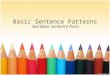 Basic Sentence Patterns and Basic Sentence Parts