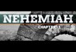 Nehemiah One of the last of the Historical Books After the return from Captivity Nehemiah 1:1-3 Nehemiah devises a plan in order to rebuild the walls