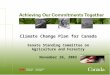 Climate Change Plan for Canada Senate Standing Committee on Agriculture and Forestry November 26, 2002