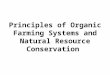 Principles of Organic Farming Systems and Natural Resource Conservation