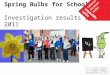 Spring Bulbs for Schools Investigation results 2006-2011