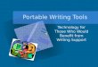 Portable Writing Tools Technology for Those Who Would Benefit from Writing Support