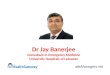 Nhs Managers.net Dr Jay Banerjee Consultant in Emergency Medicine University Hospitals of Leicester