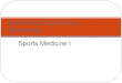Sports Medicine I Anatomical Directions & Movements