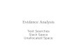 Evidence Analysis Text Searches Slack Space Unallocated Space