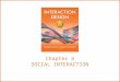 Chapter 4 SOCIAL INTERACTION. Overview Being social Face to face conversations Remote conversations Tele-presence Co-presence Shareable technologies 