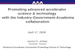 Promoting advanced accelerator science & technology with the Industry-Government-Academia collaboration April 17, 2009 Advanced Accelerator Association