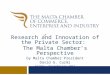 Meeting the Needs of Research and Innovation of the Private Sector: The Malta Chamber’s Perspective by Malta Chamber President David G. Curmi Friday, 7
