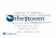 Creation of theBoom: the worlds best noise canceling microphones and headsets. Adithya M.R. Padala – President & CEO – UmeVoice Inc. 