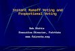 Instant Runoff Voting and Proportional Voting Rob Richie Executive Director, FairVote 