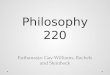 Philosophy 220 Euthanasia: Gay-Williams, Rachels and Steinbock