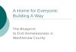 A Home for Everyone: Building A Way The Blueprint to End Homelessness in Washtenaw County