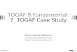 TOGAF 9 Fundamental: 7. TOGAF Case Study Romi Satria Wahono romi@romisatriawahono.net 