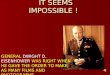 IT SEEMS IMPOSSIBLE ! GENERAL DWIGHT D. EISENHOWER WAS RIGHT WHEN HE GAVE THE ORDER TO MAKE AS MANY FILMS AND PHOTOGRAPHS