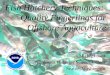 Fish Hatchery Techniques: Quality Fingerlings for Offshore Aquaculture Michael Rust Northwest Fisheries Science Center Seattle, Washington
