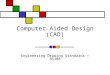 Computer Aided Design (CAD) Engineering Drawing Standards - BS308