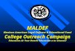MALDEF Mexican American Legal Defense & Educational Fund College Outreach Campaign Education At Your Reach! Educación a tu alcanze!