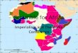 Scramble for Africa Imperialism and The Berlin Conference