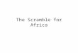 The Scramble for Africa. The New Imperialism New Imperialism was not based upon the settlement of colonies Europeans wanted to directly govern Driven