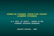 ENHANCING PERSONAL PROTECTION AGAINST AIRBORNE PATHOGENS N.H. DEPT. OF SAFETY - BUREAU OF EMS AIRBORNE PATHOGENS WORKGROUP UPDATED VERSION - 2009