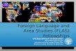 Foreign Language and Area Studies ( FLAS ) Fellowships