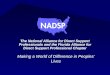 The National Alliance for Direct Support Professionals and the Florida Alliance for Direct Support Professional Chapter Making a World of Difference in