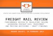 FREIGHT RAIL REVIEW PERFORMANCE REVIEW OF REGULATORY REGIME GOVERNING FREIGHT RAIL INVESTMENT AND PRICING DECISIONS – DRAFT FINDINGS B ASANI B ALOYI, 18