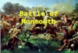 Who The battle is about when the British attacked Monmouth County The US commander was George Washington The British Commander was Sir Henry Clinton