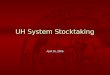 UH System Stocktaking April 26, 2006. APP 4.26.06 UH System Role (evolving) To provide system-wide leadership, planning, and policy developmentTo provide