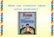 When can creative ideas solve problems?. Small Group Timer Timer