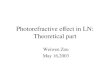 Photorefractive effect in LN: Theoretical part Weiwen Zou May 16,2003