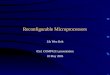 Reconfigurable Microprocessors Lih Wen Koh 05s1 COMP4211 presentation 18 May 2005