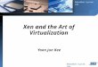 Embedded System Lab. Yoon Jun Kee Xen and the Art of Virtualization