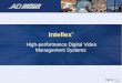Intellex ® High-performance Digital Video Management Systems