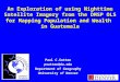 An Exploration of using Nighttime Satellite Imagery from the DMSP OLS for Mapping Population and Wealth in Guatemala Paul C.Sutton psutton@du.edu Department