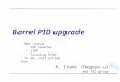 Barrel PID upgrade K. Inami (Nagoya-u) and PID group - R&D status - TOP counter - iTOP - Focusing DIRC - To do, cost estimation