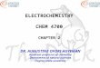 ELECTROCHEMISTRY CHEM 4700 CHAPTER 2 DR. AUGUSTINE OFORI AGYEMAN Assistant professor of chemistry Department of natural sciences Clayton state university