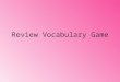 Review Vocabulary Game An order of command placed in ones hands manuever dismal malodorous mandate Next 1
