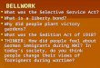 BELLWORK  What was the Selective Service Act?  What is a liberty bond?  Why did people plant victory gardens?  What was the Sedition Act of 1918?