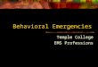 Behavioral Emergencies Temple College EMS Professions