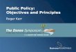 Public Policy: Objectives and Principles Roger Kerr