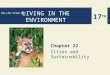 17 TH MILLER/SPOOLMAN LIVING IN THE ENVIRONMENT Chapter 22 Cities and Sustainability