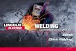 SMAW (Stick Welding). 2 SMAW Unit Topics During this overview, we will discuss the following topics: Safety SMAW Basics Equipment Set-Up Welding Variables