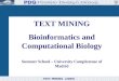 TEXT MINING (2005) TEXT MINING Bioinformatics and Computational Biology Summer School – University Complutense of Madrid