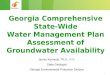 0 James Kennedy, Ph.D., P.G. State Geologist Georgia Environmental Protection Division Georgia Comprehensive State-Wide Water Management Plan Assessment