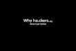 Why ha.ckers. org doesn’t get hacked. Who we are. James Flom (id) COO SecTheory Ltd