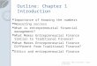 Outline: Chapter 1 Introduction Importance of knowing the numbers Measuring success What is entrepreneurial financial management? What Makes Entrepreneurial