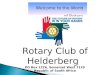 Rotary Club of Helderberg PO Box 1226, Somerset West 7129 Republic of South Africa