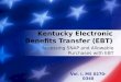 Kentucky Electronic Benefits Transfer (EBT) Accessing SNAP and Allowable Purchases with EBT Vol. I, MS 0270-0340