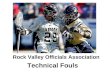 Rock Valley Officials Association Technical Fouls